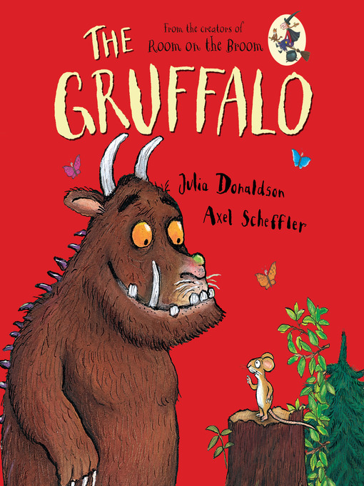 Title details for The Gruffalo by Julia Donaldson - Wait list
